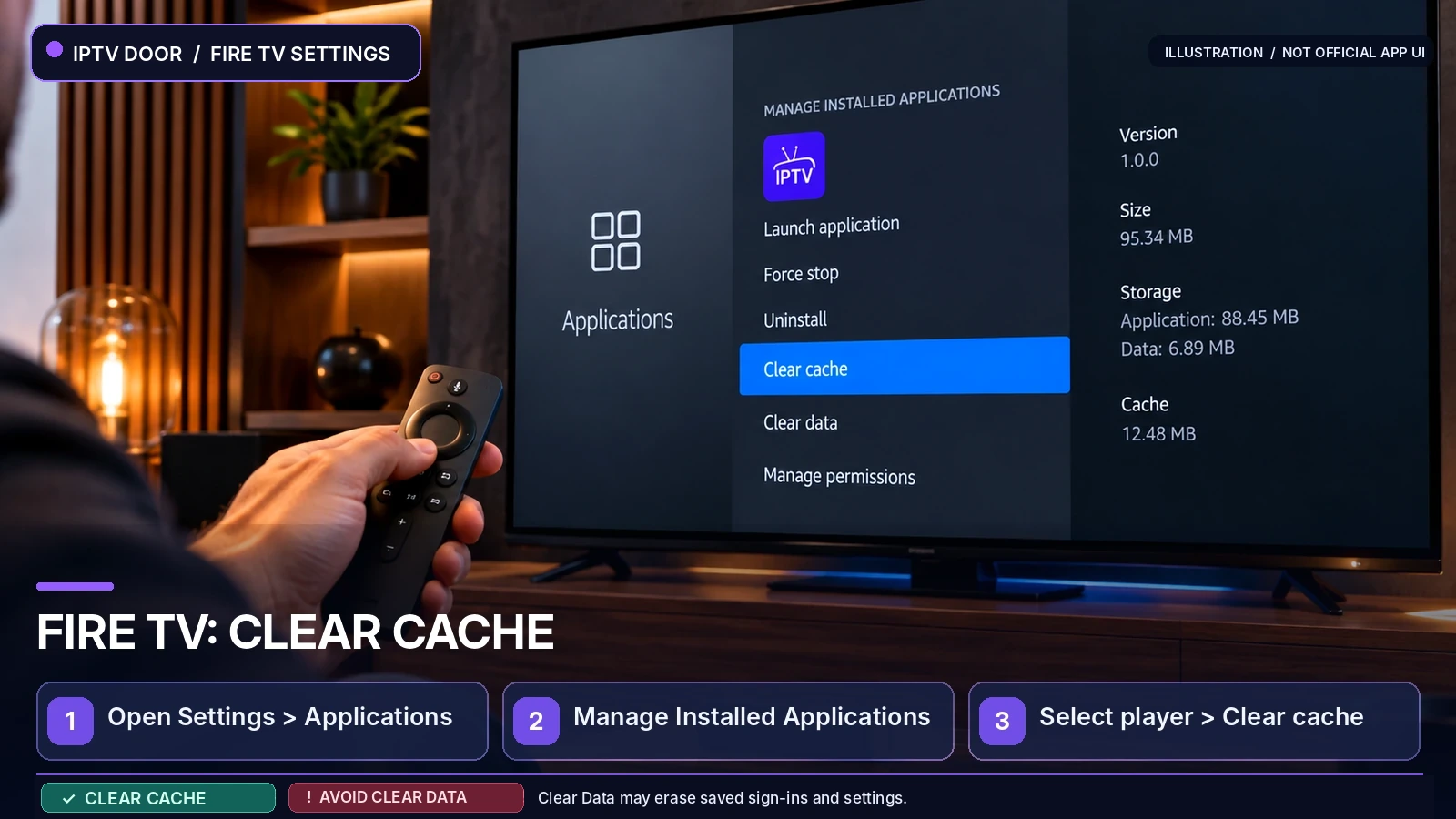 An illustrative Fire TV settings screen showing how to clear application cache without clearing saved data